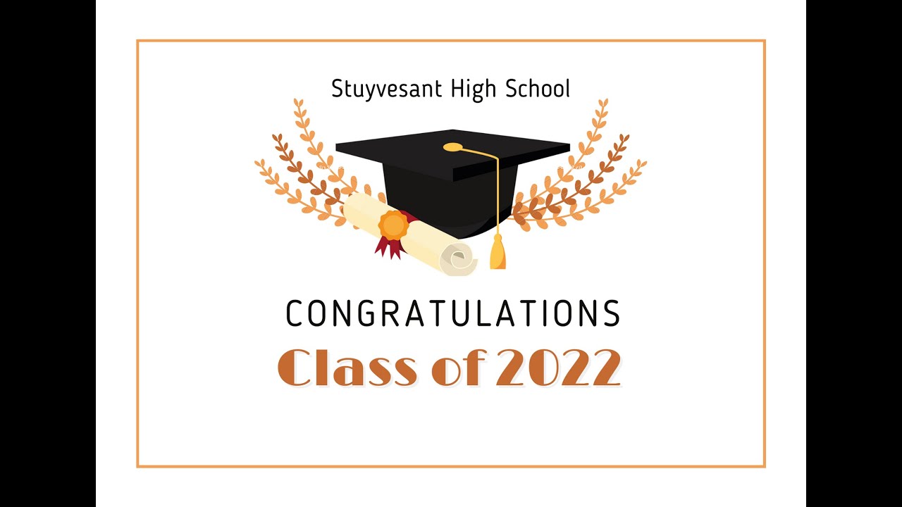 stuyvesant high school graduation 2022